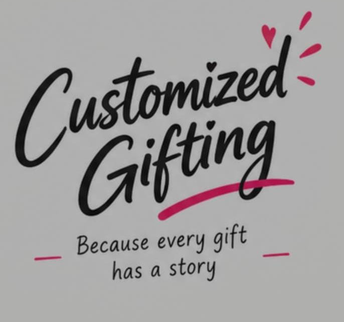 Customized Gifting